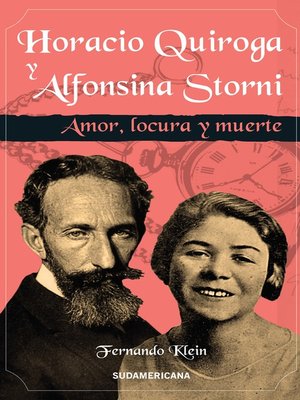 cover image of Horacio Quiroga y Alfonsina Storni